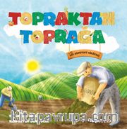 Topraktan Toprağa <br /> Bir Kompost Hikayesi 