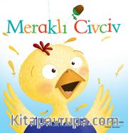 Meraklı Civciv