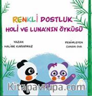 Renkli Dostluk:Holi ve Luna'nın Öyküsü