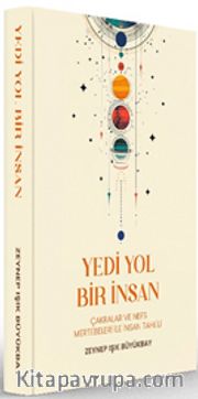 Yedi Yol Bir İnsan