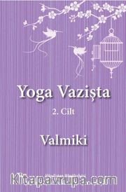 Yoga Vazişta 2. Cilt
