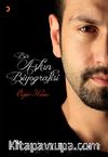 Bir Aşk'ın Biyografisi