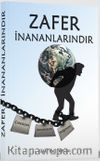 Zafer İnananlarındır