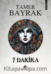 7 Dakika