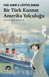 Bir Türk Kızının Amerika Yolculuğu 