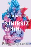 Sınırsız Zihin: Sınırları Aşarak Öğren, Yönet Ve Yaşa