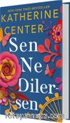 Sen Ne Dilersen (Ciltli)