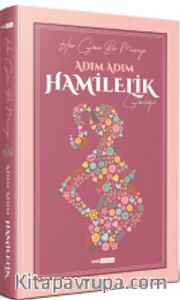 Adım Adım Hamilelik Günlüğü (Ciltli)
