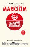 Marksizm / İzmler Serisi - 5