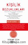 Kişilik Bozuklukları / Nedir Serisi - 3