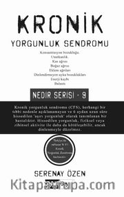 Kronik Yorgunluk Sendromu / Nedir Serisi - 9