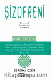 Şizofreni / Nedir Serisi - 10