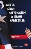 ABD’de Siyah Nasyonalizmi ve İslami Hareketler
