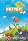 Balsarı / İyi Dünya Fablları
