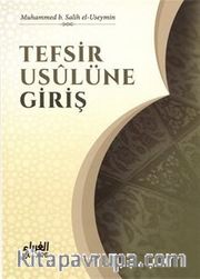 Tefsir Usulüne Giriş / İlme Giriş Serisi