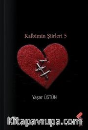 Kalbimin Şiirleri 5