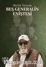 Beş Generalin Eniştesi