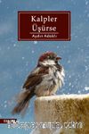 Kalpler Üşürse