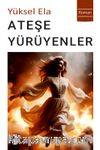 Ateşe Yürüyenler