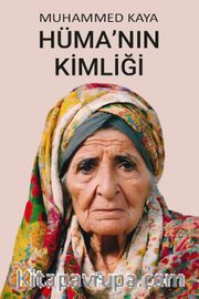 Hüma'nın Kimliği