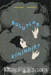 Bulutlar Kimindir?