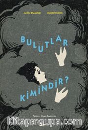 Bulutlar Kimindir?