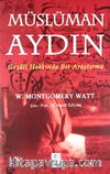 Müslüman Aydın & Gazali Hakkında Bir Araştırma