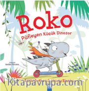 Roko <br /> Püfleyen Küçük Dinozor