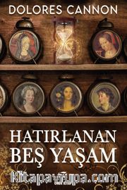 Hatırlanan Beş Yaşam