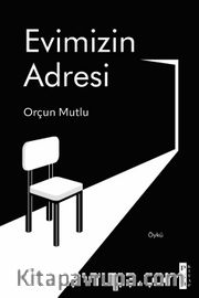 Evimizin Adresi