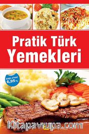 Pratik Türk Yemekleri