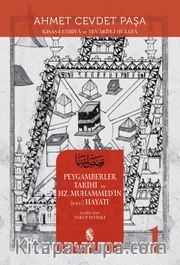 Kısas-ı Enbiya ve Tevarih-i Hulefa Peygamberler Tarihi ve Hz. Muhammed’in (s.a.v.) Hayatı