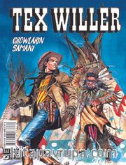 Tex Willer Sayı 17 / Crowların Şamanı