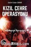 Kızıl Çehre Operasyonu