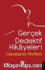 Gerçek Dedektif Hikayeleri