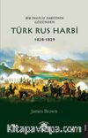 Bir İngiliz Zabitinin Gözünden Türk Rus Harbi 1828-1829