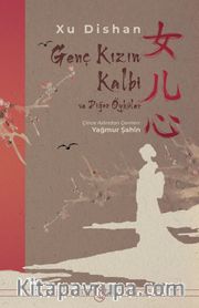 Genç Kızın Kalbi ve Diğer Öyküler