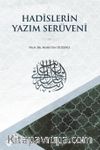 Hadislerin Yazım Serüveni 