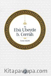 Hz. Ebu Ubeyde B. Cerrah