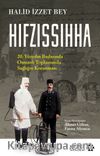 Hıfzıssıhha & 20. Yüzyılın Başlarında Osmanlı Toplumunda  Sağlığın Korunması
