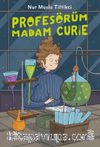 Profesörüm Madam Curie