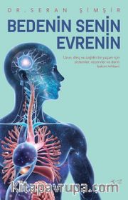 Bedenin Senin Evrenin