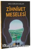 Zihniyet Meselesi