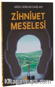 Zihniyet Meselesi