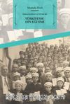 Osmanlı’dan Günümüze Türkiye'de Din Eğitimi