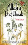 Allah’a Dost Olmak