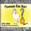 Pijamamı Kim Aldı?