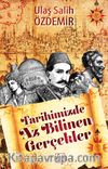 Tarihimizde Az Bilinen Gerçekler