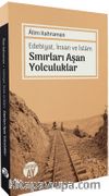 Edebiyat, İnsan ve İslam  Sınırları Aşan Yolculuklar