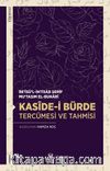 Kasîde-i Bürde Tercümesi ve Tahmisi